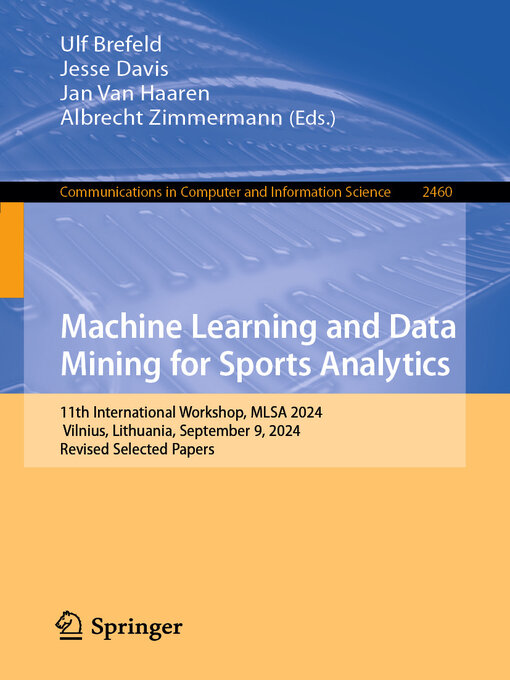 Title details for Machine Learning and Data Mining for Sports Analytics by Ulf Brefeld - Available